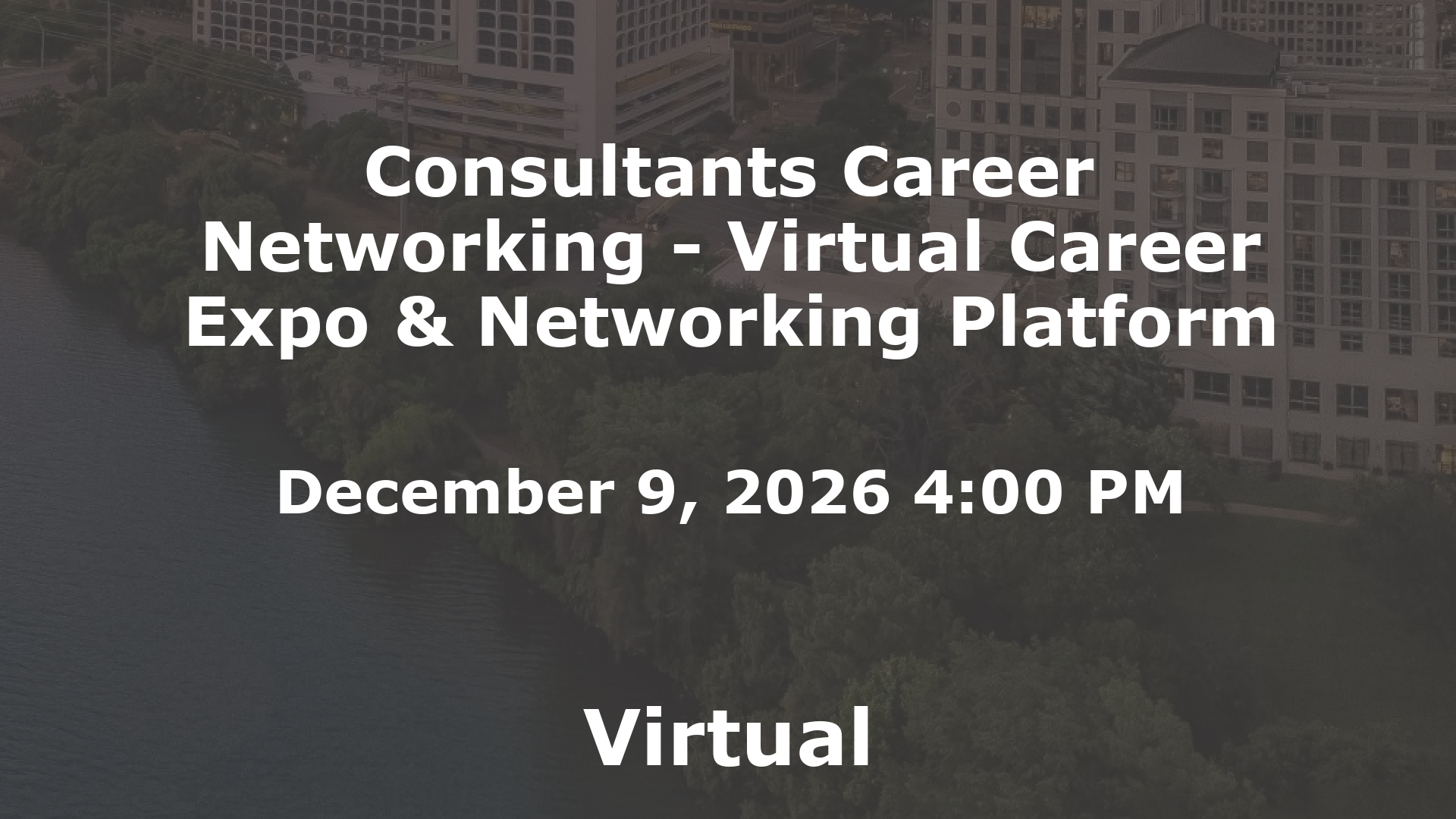 Consultants Career Networking - Virtual Career Expo & Networking Platform event image